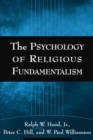 The Psychology of Religious Fundamentalism - Book