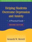 Helping Students Overcome Depression and Anxiety, Second Edition : A Practical Guide - Book