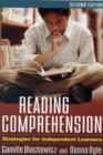 Reading Comprehension, Second Edition : Strategies for Independent Learners - Book