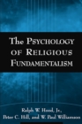 The Psychology of Religious Fundamentalism - eBook