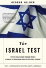 The Israel Test : Why the World's Most Besieged State is a Beacon of Freedom and Hope for the World Economy - eBook