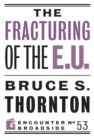 The Fracturing of the E.U. - Book