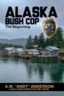 Alaska Bush Cop - eBook