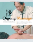 Qigong Massage : Fundamental Techniques for Health and Relaxation - Book