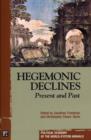 Hegemonic Decline : Present and Past - Book