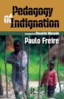 Pedagogy of Indignation - Book