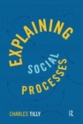 Explaining Social Processes - Book