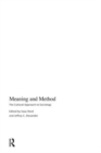 Meaning and Method : The Cultural Approach to Sociology - Book
