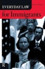 Everyday Law for Immigrants - Book