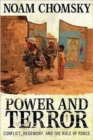 Power and Terror : Conflict, Hegemony, and the Rule of Force - Book