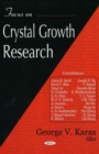Focus on Crystal Growth Research - Book