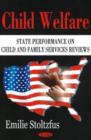 Child Welfare : State Performance on Child & Family Services Reviews - Book