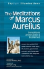 The Meditations of Marcus Aurelius : Selections Annotated & Explained - eBook