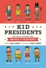 Kid Presidents : True Tales of Childhood from America's Presidents - Book