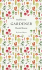 Stuff Every Gardener Should Know - eBook