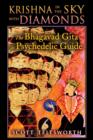 Krishna in the Sky with Diamonds : The Bhagavad Gita as Psychedelic Guide - Book