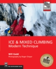 Ice & Mixed Climbing : Modern Technique - eBook