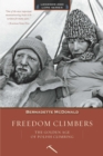 Freedom Climbers : The Golden Age of Polish Climbing - eBook