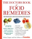 The Doctors Book of Food Remedies : The Latest Findings on the Power of Food to Treat and Prevent Health Problems--From Aging and Diabetes to Ulcers and Yeast Infections - Book