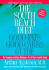 South Beach Diet Good Fats, Good Carbs Guide - eBook