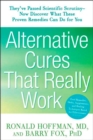 Alternative Cures That Really Work - eBook