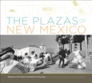 The Plazas of New Mexico - Book