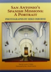 San Antonio's Spanish Missions : A Portrait - Book