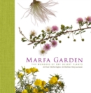 Marfa Garden : The Wonders of Dry Desert Plants - Book