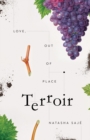 Terroir : Love, Out of Place - Book
