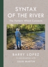 Syntax of the River : The Pattern Which Connects - Book