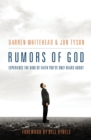Rumors of God : Experience the Kind of Faith You´ve Only Heard About - Book