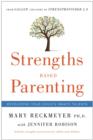Strengths Based Parenting : Developing Your Child's Innate Talents - Book