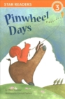 Pinwheel Days (Star Readers Edition) - Book