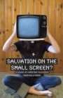 Salvation on the Small Screen? : 24 hours of Christian Television - Book