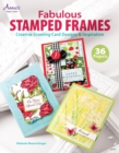 Fabulous Stamped Frames - eBook