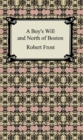 A Boy's Will and North of Boston - eBook