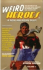 Weird Heros #1, A New American Pulp! - eBook