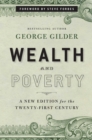 Wealth and Poverty : A New Edition for the Twenty-First Century - eBook