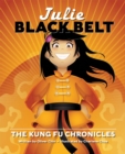 Julie Black Belt : The Kung Fu Chronicles - Book
