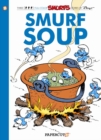 The Smurfs #13 : Smurf Soup - Book