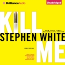 Kill Me - eAudiobook