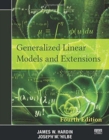 Generalized Linear Models and Extensions : Fourth Edition - Book