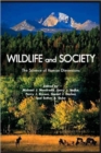Wildlife and Society : The Science of Human Dimensions - Book