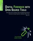 Digital Forensics with Open Source Tools - Book