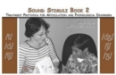 Sound Stimuli: Assessment and Treatment Protocols for Articulation and Phonological Disorders : For /t/ /d/ /[iota]/ /[zeta]/ /[iota]/ /[zeta]/ Vol. 2 - Book