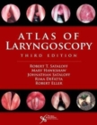 Atlas of Laryngoscopy - Book