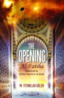 The Opening (Al-Fatiha) : A Commentary on the First Chapter of the Qur'an - Book