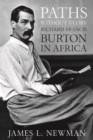Paths without Glory : Richard Francis Burton in Africa - Book