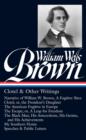 William Wells Brown: Clotel & Other Writings (LOA #247) - eBook