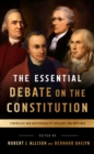 Essential Debate on the Constitution - eBook